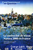 La construction du réseau Natura 2000 en France : une politique européenne de conservation de la biodiversité à l'épreuve du terrain