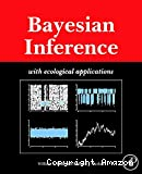 Bayesian inference with ecological applications