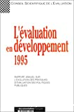 L'évaluation en développement 1995 : rapport annuel