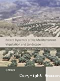 Recent dynamics of the mediterranean végétation and landscape