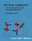 Physical chemistry for the chemical and biological sciences