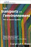 Les transports et l'environnement : vers un nouvel équilibre