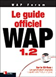 Le guide officiel WAP 1.2