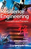 Resilience engineering : concepts and precepts