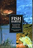 Fish habitat: essential fish habitat and rehabilitation