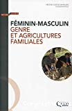 Féminin-Masculin. Genre et agricultures familiales