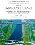 Hydraulique fluviale : t.2 Ecoulement non permanent et phénomènes de transport