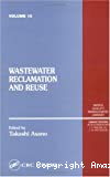 Wastewater reclamation and reuse