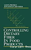 Controlling dietary fiber in food products
