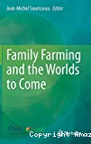 Family Farming and the World to Come