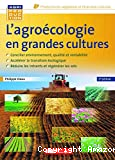 L'agroécologie en grandes cultures
