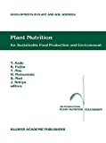 Plant nutrition for sustainable food production and environment