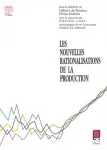 Les Nouvelles Rationalisations de la Production