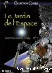 Le jardin de l'espace