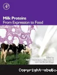 Milk proteins : From expression to food