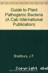 Guide to plant pathogenic bacteria