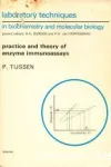 Practice and theory of enzyme immunoassays