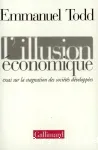 L'illusion conomique. Essai sur la stagnation des socits dveloppes