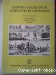 Geopnica o Extracto de agricultura de Casiano Baso