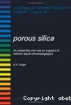 Porous silica : its properties and use as support in column liquid chromatography