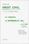 Trait de droit civil : Les obligations, la responsabilit : effets