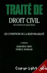 Trait de droit civil : les conditions de la responsabilit