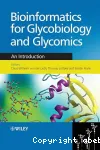 Bioinformatics for glycobiology and glycomics