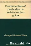 Fundamentals of pesticides. A self instruction guide