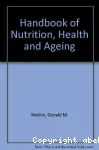 Handbook of nutrition, health and aging