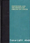 Oncogenes and the molecular origins of cancer