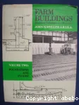 Farm buildings. Structural techniques and materials. V.2 : Foundations and floors