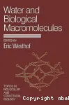 Water and biological macromolecules