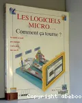 Les logiciels micro... Comment ca tourne ?