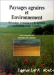 Paysages agraires et environnement. Principes cologiques de gestion en Europe et au Canada