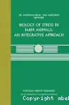 Biology of stress in farm animals : an integrative approach