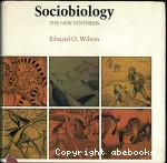 Sociobiology. The new synthesis