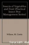 Practical insect pest management. Vol. 3 Insects of vgtales and fruit