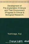 Development of preimplantation embryos and their environment