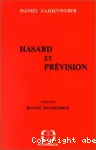 Hasard et prvision