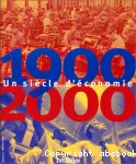 1900-2000. Un sicle d'conomie