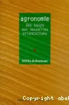 Agronomie, des bases aux nouvelles orientations