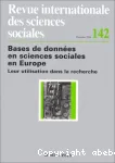 Bases de donnes en sciences sociales en Europe. Leur utilisation dans la recherche