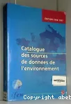 Catalogue des sources de donnes de l'environnement