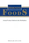 Designing foods, animal products options in the marketplace