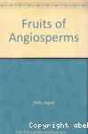 Fruits of angiosperms