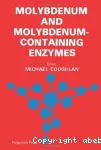 Molybdenum and molybdenum-containing enzymes