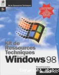 Kit de ressources techniques Microsoft Windows 98