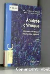 Analyse chimique. Mthodes et techniques instrumentales modernes