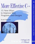 More effective c++ : 35 new ways to improve your programs and designs