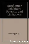 Nitrification inhibitors : potential and limitations